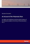 An Account of the Polynesian Race