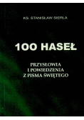 100 haseł Przysłowia i powiedzenia z Pisma Świętego