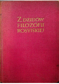 Z dziejów Filozofii Rosyjskiej