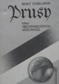 Prusy kraj nieograniczonych możliwości