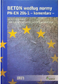 Beton według normy PN EN 206  1 komentarz