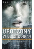 Urodzony w obozie nr 14