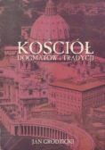 Kościół dogmatów i tradycji