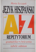Język hiszpański od A do Z. Repetytorium