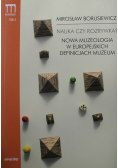 Nauka czy rozrywka Nowa muzeologia w europejskich definicjach muzeum tom 4