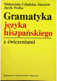 Gramatyka języka hiszpańskiego z ćwiczeniami
