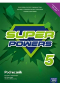 Super Powers Podręcznik do języka angielskiego dla klasy piątej szkoły podstawowej