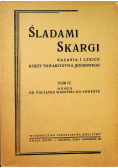 Śladami Skargi 1947 r.