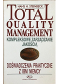 Kompleksowe zarządzanie jakością Doświadczenia praktyczne z IBM Niemcy