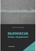 Słowacja Dzieje obojętności