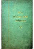 Trzy podstawy życia duchowego 1927 r.