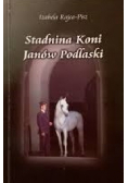 Stadnina Koni Janów Podlaski