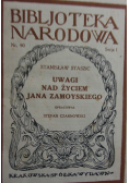 Uwagi nad życiem Jana Zamoyskiego