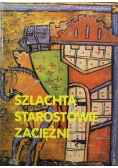 Szlachta starostowie zaciężni