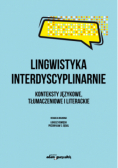 Lingwistyka interdyscyplinarnie.