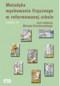 Metodyka wychowania fizycznego w reformowanej szkole