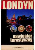 Londyn : Nawigator turystyczny