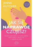 Jak się NAPRAWDĘ czujesz