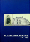 Początki politechniki Warszawskiej 1826 1918