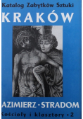 Katalog zabytków sztuki w Polsce Kraków Kazimierz Stradom Kościoły i klasztory II