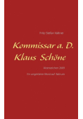 Kommissar a. D. Klaus Schöne