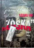 Pamiętniki żołnierzy Baonu AK Zośka nowa Tom od I do III