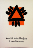 Kościół katechizujący i katechizowany