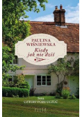 Kiedy jak nie dziś wersja kieszonkowa