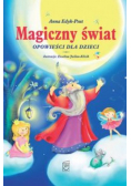 Magiczny świat Opowieści dla dzieci