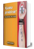 Njama problem! Bułgarska przygoda