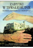 Zabytki w trwałej ruinie