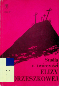 Studia o twórczości Elizy Orzeszkowej