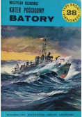 Typy broni i uzbrojenia Tom 28 Kuter pościgowy Batory