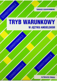 Tryb warunkowy w języku angielskim