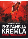 Ekspansja Kremla Historia podbijania świata w II