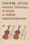 Muzyka żydowska w Polsce w okresie międzywojennym