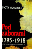 Pod zaborami 1795 -1918
