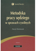 Metodyka pracy sędziego w sprawach cywilnych