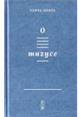O muzyce