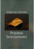 Przymus bezczynności