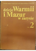 Dzieje Warmii i Mazur w zarysie, Tom 2