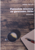 Piętnaście miesięcy na garnuszku ZUSu
