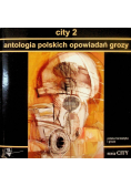 City 2 Antologia polskich opowiadań grozy