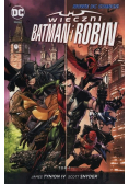 Wieczni Batman i Robin Tom 1