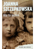 Kto ty jesteś