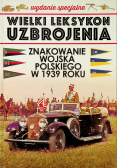 Wielki leksykon uzbrojenia znakowanie wojska Polskiego w 1939 roku