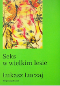Seks w wielkim lesie