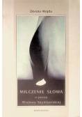 Milczenie słowa O poezji Wisławy Szymborskiej
