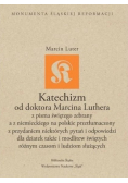 Katechizm od doktora Marcina Luthera