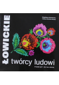 Łowickie twórcy ludowi pamięć ocalona